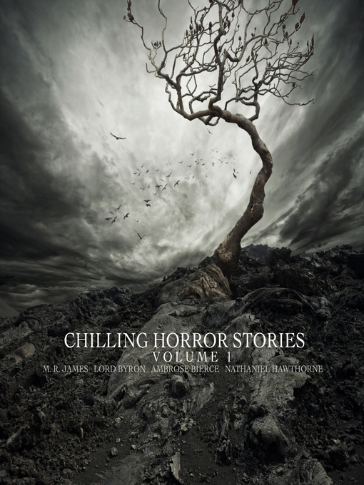 Title details for Chilling Horror Stories - Volume 1 by Various - Available